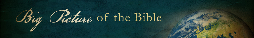 Big Picture Of The Bible